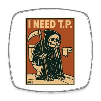 Papier toilette Faucheuse Mort Mort Humour - Magnet carré - blanc - Devant