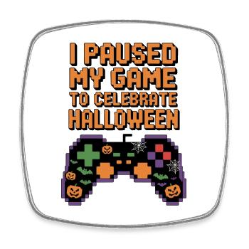 Halloween Gamer Quote Gaming - Square fridge magnet - white - Front