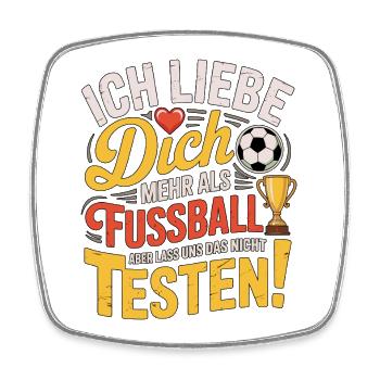 Ich Liebe Dich Mehr Als Fußball - Viereckiger Kühlschrankmagnet - Weiß - Vorne