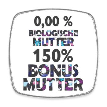 Mutter Mama Bonus Stiefmutter Muttertag Geschenk - Viereckiger Kühlschrankmagnet - Weiß - Vorne