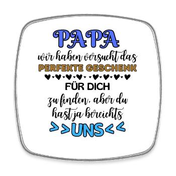 dad humor family love saying father - Square fridge magnet - white - Front