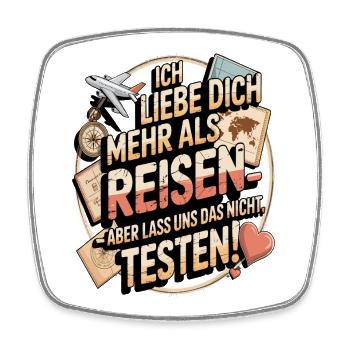 Ich Liebe Dich Mehr Als Reisen Humor - Viereckiger Kühlschrankmagnet - Weiß - Vorne