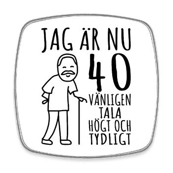 Geschenk zum 40. Geburtstag Geschenk zum 40. Jahrestag für den 40-jährigen Mann - Viereckiger Kühlschrankmagnet - Weiß - Vorne