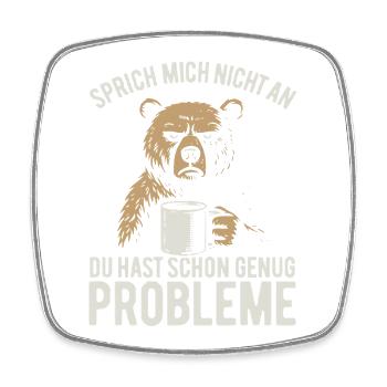 Sprich mich nicht an - mürrischer Bär mit Kaffee - Magnet carré - blanc - Devant