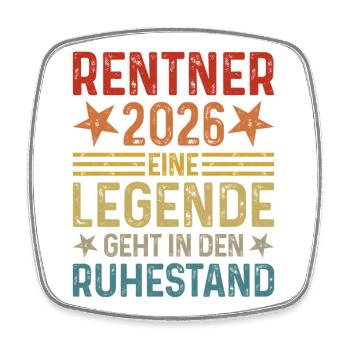 Pensioners 2026 A legend retires - Square fridge magnet - white - Front