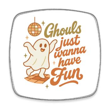 Ghule wollen einfach nur Spaß haben Halloween-Design - Viereckiger Kühlschrankmagnet - Weiß - Vorne