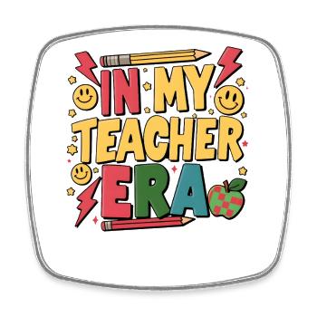 In My Teacher Era - Square fridge magnet - white - Front