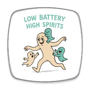 Low Battery High Spirits Funny Halloween parents - Square fridge magnet - white - Front