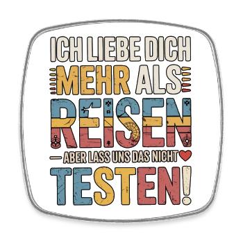 I love you more than traveling - Square fridge magnet - white - Front