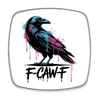 F-Caw-F Meme Crow - Magnet carré - blanc - Devant
