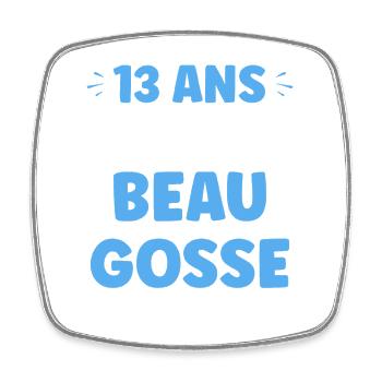 13 years old already handsome - Square fridge magnet - white - Front