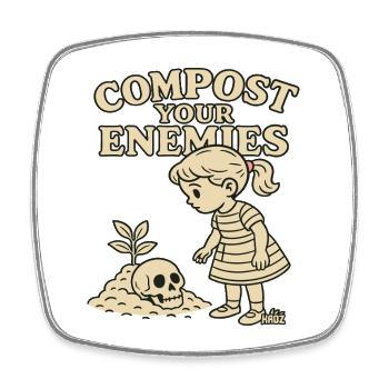 Compost your enemies - Square fridge magnet - white - Front