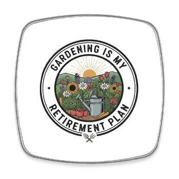 Gardening Retirement Plan Retiree - Square fridge magnet - white - Front