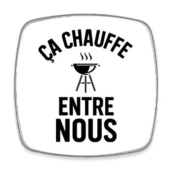 It's heating up between us Humor, barbecue and grilling - Square fridge magnet - white - Front