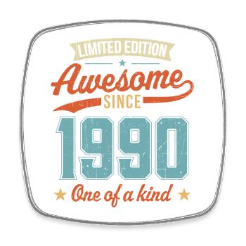 Awesome Since 1990 - Square fridge magnet - white - Front