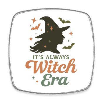 It's Always Witch Era Halloween Costume - Square fridge magnet - white - Front