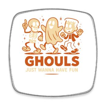 Ghule wollen einfach nur Spaß haben Halloween-Kostüm - Viereckiger Kühlschrankmagnet - Weiß - Vorne