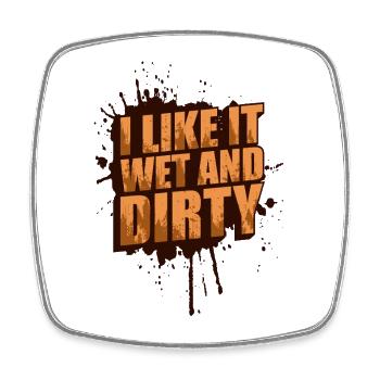 Wet and dirty Schlammlauf Mud Run Muddy Race - Viereckiger Kühlschrankmagnet - Weiß - Vorne