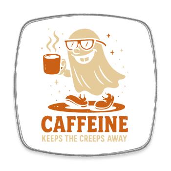 La caféine éloigne les effrayants Fantôme Drôle Halloween - Magnet carré - blanc - Devant