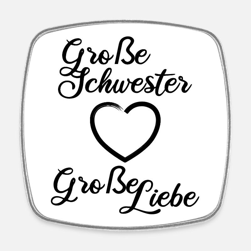 Große Schwester Große Liebe - Viereckiger Kühlschrankmagnet - Weiß