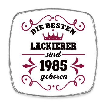 Painter Birthday 1985 Vintage Painter Born - Square fridge magnet - white - Front