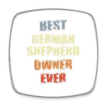 Best German Shepherd owner ever - Square fridge magnet - white - Front