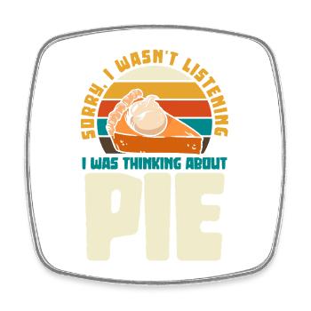 Pie Thinker Meme: I Think of Cake - Square fridge magnet - white - Front