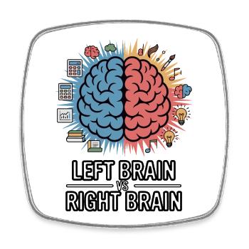 Left Brain vs Right Brain - Square fridge magnet - white - Front