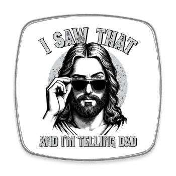 Jesus, I Saw That, I'm Telling Dad, Jesus Christus - Viereckiger Kühlschrankmagnet - Weiß - Vorne