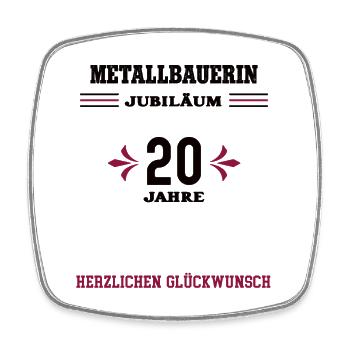 Métallurgiste 20e anniversaire 20e anniversaire Metallbau - Magnet carré - blanc - Devant