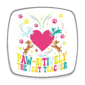 Paw-sitively le meilleur enseignant amoureux des chiens - Magnet carré - blanc - Devant
