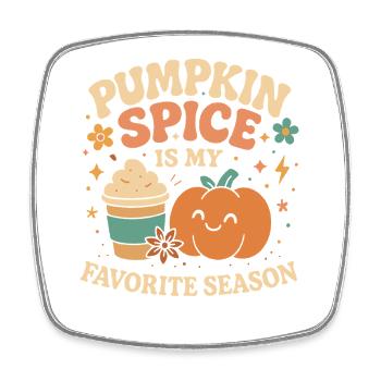 Pumpkin Spice Is My Favorite Season funny coffee - Magnet carré - blanc - Devant
