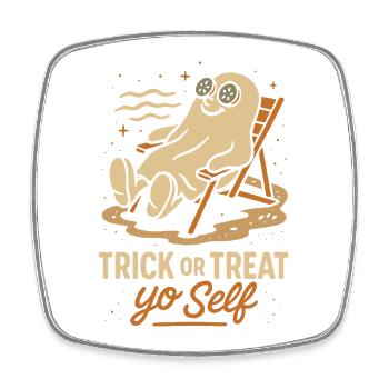 Trick Or Treat Yo Self Lazy Costume Drôle Dicton - Magnet carré - blanc - Devant