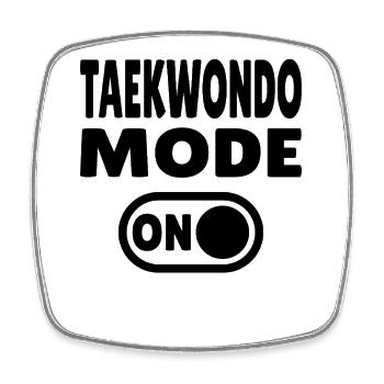 Taekwondo Mode ON – Power für Kampfsport-Fans - Viereckiger Kühlschrankmagnet - Weiß - Vorne