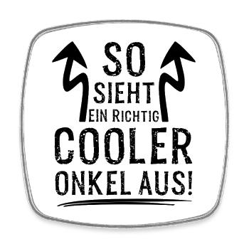So sieht ein richtig cooler Onkel aus für Schwager - Viereckiger Kühlschrankmagnet - Weiß - Vorne