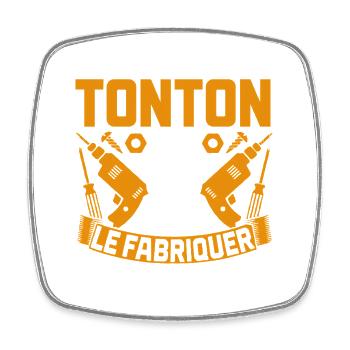 Si Tonton ne peut pas le fabriquer humour bricolag - Magnet carré - blanc - Devant