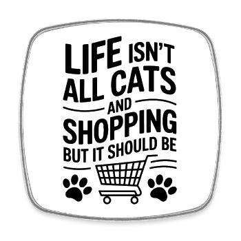 Einkaufen Spruch Katzen Lustiges Shopping Geschenk - Viereckiger Kühlschrankmagnet - Weiß - Vorne