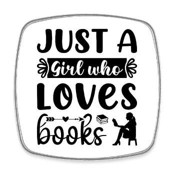 Just a girl who loves books - Square fridge magnet - white - Front