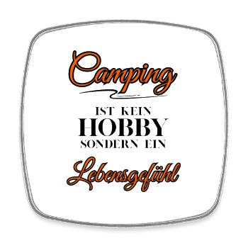 Camping ist kein Hobby sondern ein Lebensgefühl - Viereckiger Kühlschrankmagnet - Weiß - Vorne