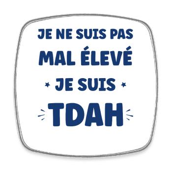ADHD slogan not bad - Square fridge magnet - white - Front