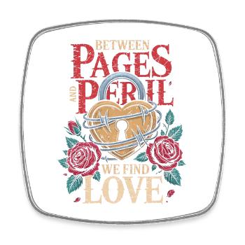Dark Romance Between Pages And Peril We Find Love - Viereckiger Kühlschrankmagnet - Weiß - Vorne