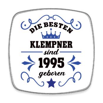 Plumber Birthday Vintage 1995 Colleague Born 95 - Square fridge magnet - white - Front