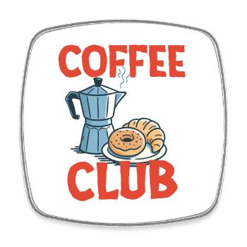 Coffee Club Den ganzen Tag Jeden Tag Koffein - Viereckiger Kühlschrankmagnet - Weiß - Vorne