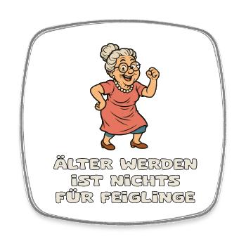 Growing older Courageously avoiding cowards - Square fridge magnet - white - Front
