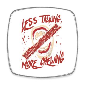 Beef Jerky Less Talking More Chewing - Viereckiger Kühlschrankmagnet - Weiß - Vorne