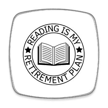 La lecture est mon plan de retraite - Magnet carré - blanc - Devant