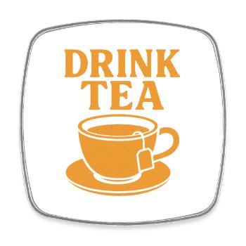 Drink Tea – Classic Tea Lover Shirt - Square fridge magnet - white - Front