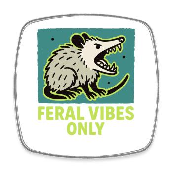 Feral Vibes Only Possum Humour Citation Tee - Magnet carré - blanc - Devant