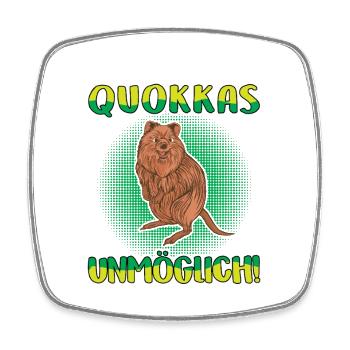 Quokka live without a short-tailed kangaroo - Square fridge magnet - white - Front