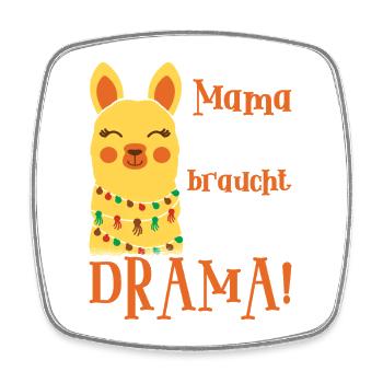 Grossesse MAMA LAMA N’A PAS BESOIN DE DRAME - Magnet carré - blanc - Devant